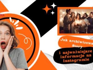 i najważniejsze informacje na Instagramie