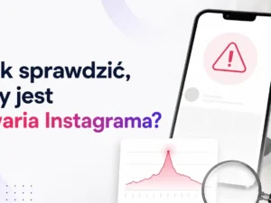 Jak sprawdzić, czy jest awaria Instagrama?